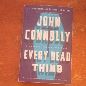 Every Dead Thing by John Connolly